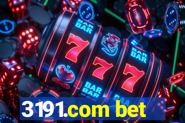 3191.com bet
